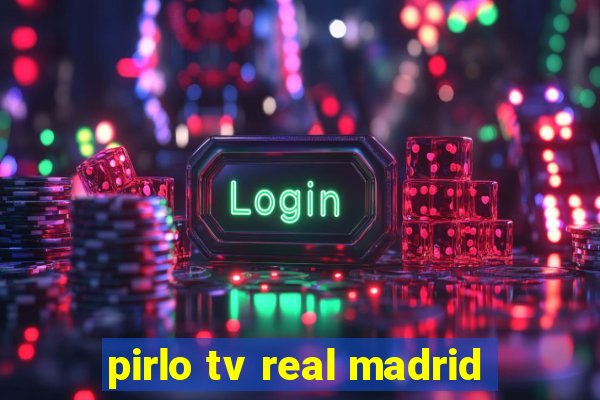 pirlo tv real madrid